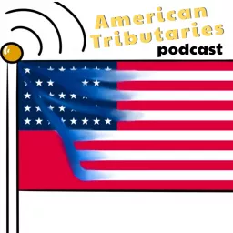 American Tributaries Podcast artwork