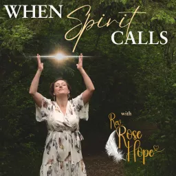 When Spirit Calls Podcast artwork