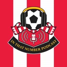 In That Number: Southampton FC Podcast artwork