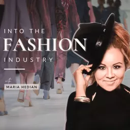 Into the Fashion Industry Career Podcast artwork