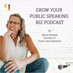 Grow Your Public Speaking Business Podcast artwork