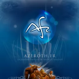 Azeroth.fr Podcast artwork