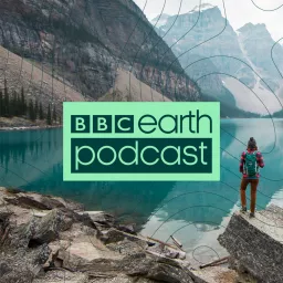 BBC Earth Podcast artwork