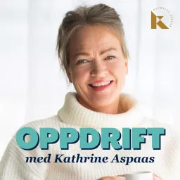 Oppdrift med Kathrine Aspaas Podcast artwork