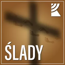 Ślady | Radio Katowice