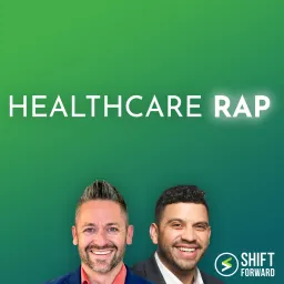 Healthcare Rap Podcast artwork
