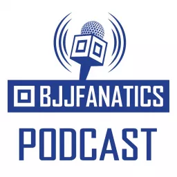 The BJJ Fanatics Podcast artwork