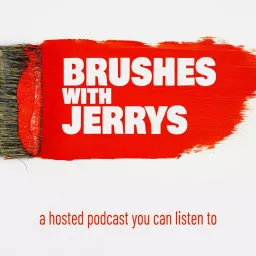 Brushes with Jerrys Podcast artwork