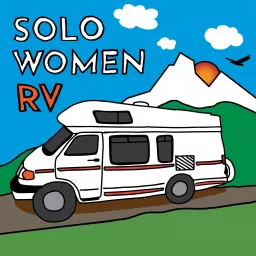 Solo Women RV Podcast artwork