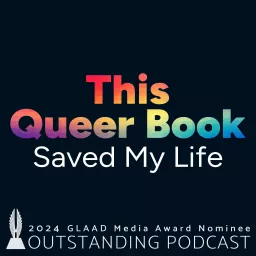 This Queer Book Saved My Life Podcast artwork