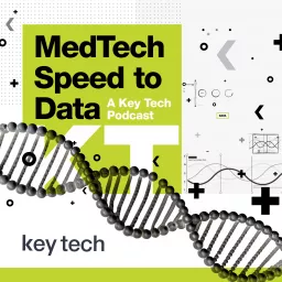 MedTech Speed to Data