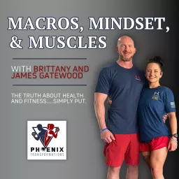 Macros, Mindset, & Muscles Podcast artwork