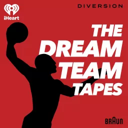 The Dream Team Tapes Podcast artwork