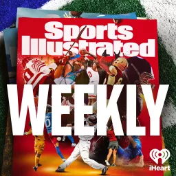 Sports Illustrated Weekly Podcast artwork