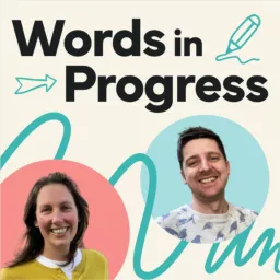 Words in progress Podcast artwork