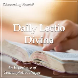 Daily Lectio Divina for the Discerning Heart Podcast artwork