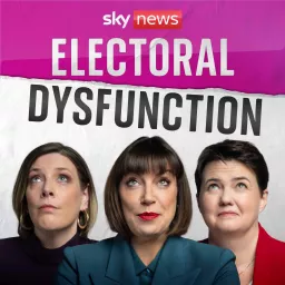 Electoral Dysfunction Podcast artwork