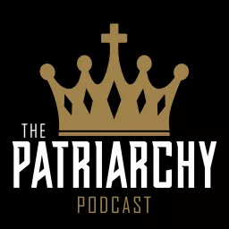 The Patriarchy Podcast artwork