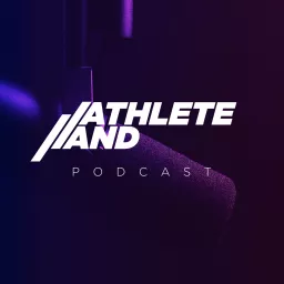 AthleteAnd Podcast artwork