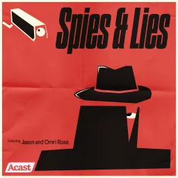 Spies and Lies Podcast artwork