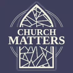 Church Matters