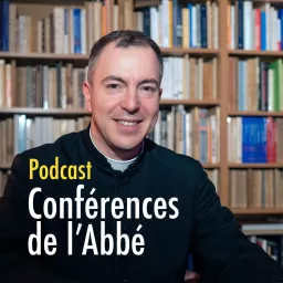 Conférences de l'Abbé