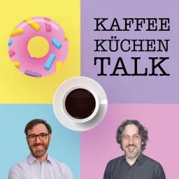 Kaffeeküchentalk Podcast artwork