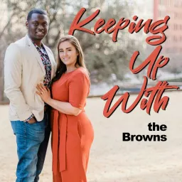 Keeping up with the Browns Podcast artwork