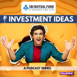 SBI Mutual Fund Investment ideas Podcast artwork