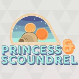 Princess & Scoundrel Podcast artwork