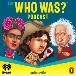The Who Was? Podcast artwork