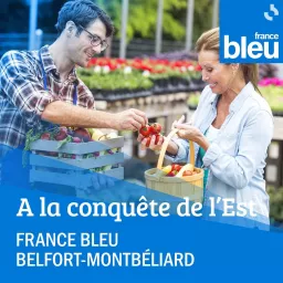 A la conquête de l'Est, ici Belfort Montbéliard