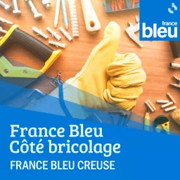 France Bleu Creuse Côté Bricolage