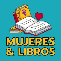 Mujeres & libros Podcast artwork
