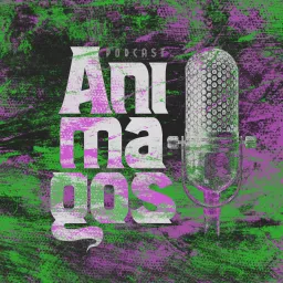 Animagos Podcast