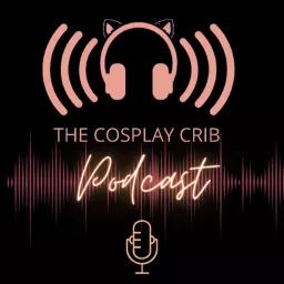 The Cosplay Crib Podcast artwork