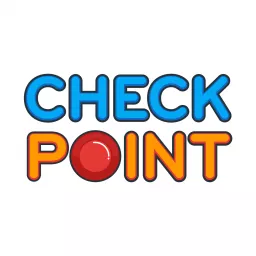 Checkpoint Podcast artwork