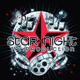 Star Night Tv Productions Podcast artwork