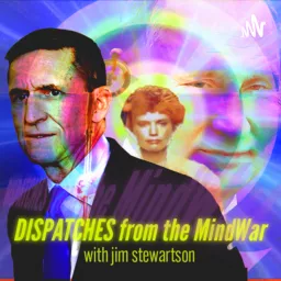 Dispatches from the MindWar Podcast artwork
