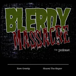 Blerdy Massacre Podcast artwork