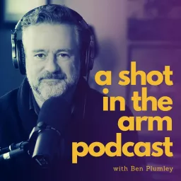 A Shot in the Arm Podcast artwork