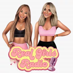Real Girls Radio Podcast artwork