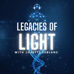 Legacies of Light Podcast artwork