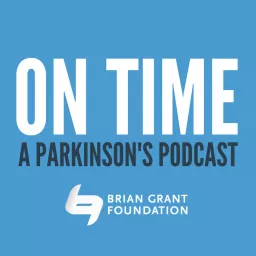 On Time: A Parkinson's Podcast