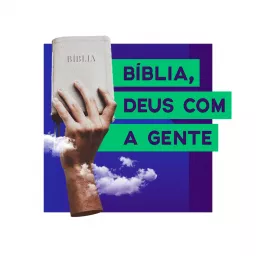 Bíblia, Deus com a gente