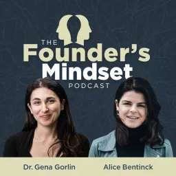 The Founder's Mindset