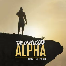 The Unplugged Alpha Podcast artwork