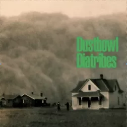 Dustbowl Diatribes