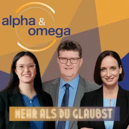 Alpha & Omega: Mehr als du glaubst Podcast artwork