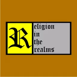 Religion in the Realms Podcast artwork